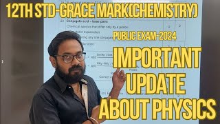 12th std important update about physics questionschemistry grace markpublic exam 2024 [upl. by Yram]