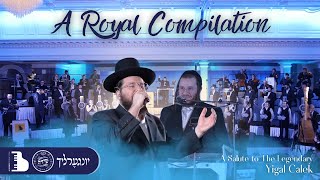 A Royal Compilation Featuring Berko Brothers Shira Yingerlech [upl. by Eide]