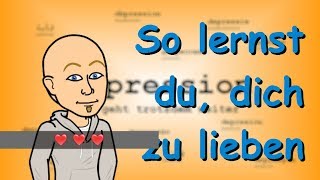 Lerne dich trotz Depression selbst zu lieben  Hilfe bei Depressionen [upl. by Won865]