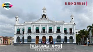 Villahermosa Tabasco 2022  Plaza de Armas y Av 5 de Mayo [upl. by Eneiluj]