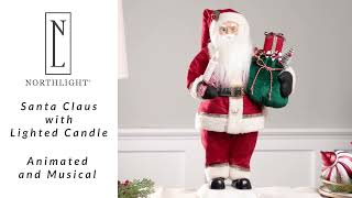 Animated Santa Claus with Lighted Candle Musical Christmas Figure  Northlight RI92231  Northlight [upl. by Ohs]