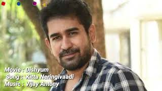 Kitta Neringivaadi Song  Dishyum  Jeeva  Sandhya  Sasi  Vijay Antony [upl. by Westhead371]