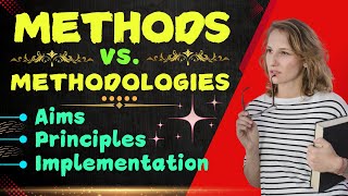 Methods vs Methodologies Effective Teaching Tactics [upl. by Aelsel]