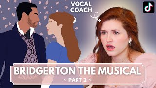 BRIDGERTON THE MUSICAL I Part 2 I Vocal Coach Reacts [upl. by Ainotahs]