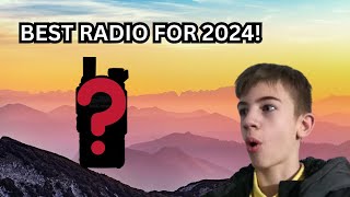 whats the best radio for 2024  Ham Radio amp Networking [upl. by Mcclure]