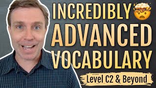 SUPER ADVANCED VOCABULARY  Descriptive words to be more precise [upl. by Raamaj730]