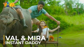 Val amp Mira  Instant Daddy  October 11 in Cinemas [upl. by Ilenay]