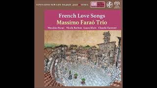 Massimo Farao Trio  French Love Songs 2020 [upl. by Yelnek147]