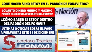 Fonavi ¿Qué puedo hacer si no estoy en el padrón de fonavistas ¿Cuánto dinero mínimo y máximo [upl. by Windsor]