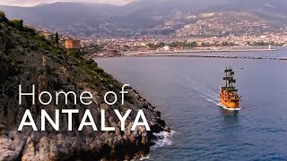 Home of ANTALYA  Go Türkiye [upl. by Nraa331]