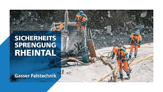 Sicherheitssprengung Rheintal  Gasser Felstechnik [upl. by Malita]