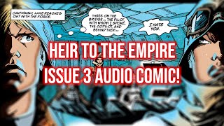 quotStar Wars Heir to the Empire Issue 3 3 1995  Immersive Audio Comic [upl. by Castle]