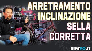 Come trovare arretramento e inclinazione sella bici corretta [upl. by Pacien]