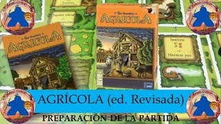 Agrícola Ed Revisada Juego de Mesa  Preparación de la Partida 91 [upl. by Enoed]