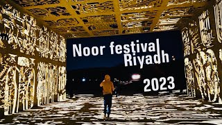 NOOR RIYADH 2023  Wadi Hanifah Riyadh  Riyadh Season 2023  ViSIT SAUDI ARABIA [upl. by Shushan]