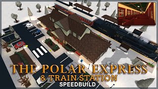 Roblox Bloxburg  Polar Express amp Train Station Speedbuild [upl. by Akima]