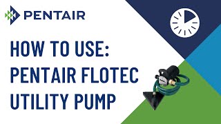 How to Use Pentair Flotec Water Removal Utility Pump [upl. by Lenrow]