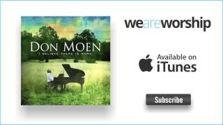 Don Moen  The Greatness of You [upl. by Keary]