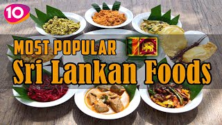 Top 10 Most Popular Sri Lankan DishesBest Foods  Sri Lankan Best Street Foods  Traditional Foods [upl. by Norre157]