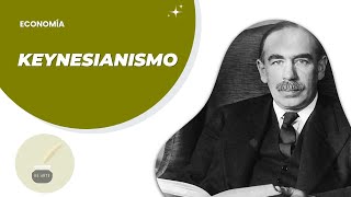 ECONOMÍA KEYNESIANISMO  Todo lo que necesitas saber sobre la economía de Keynes [upl. by Araht]