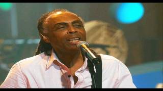 Gilberto Gil  Nao Chores Mais [upl. by Enoed]