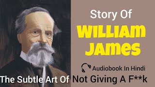 Story Of William James Audiobook  Summary In Hindi  Chapter 4  By Ankit Mural [upl. by Nynahs]