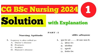 CG Chhattisgarh BSc Nursing 2024 Solution with Explanation of Question No 1 [upl. by Otsenre]