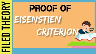 Eisenstein Criterion Proof [upl. by Gelya]