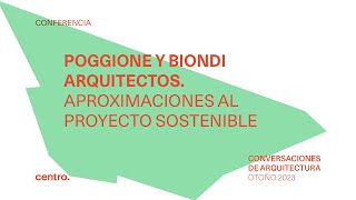 Poggione  Biondi  Aproximaciones al proyecto sostenible [upl. by Akehsyt31]