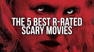 The 5 Best RRated Scary Movies Best horror movies to watch horrormovies rrated mustwatch [upl. by Anirehc]