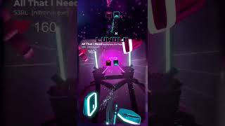 『Beat Saber』 All That I Need  S3RL 404D5 beatsaber vr music gaming gameplay fyp [upl. by Anail]