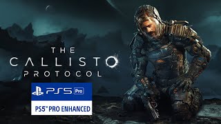 The Callisto Protocol  Update PS5 PRO [upl. by Elleraj]