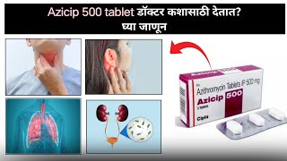 Azicip 500 Tablet Use in MarathiAzithromycin tablet 500 mg [upl. by Adnovay]