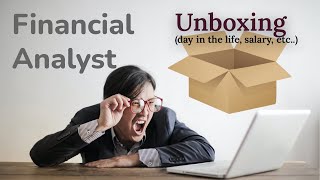 Unboxing The Financial Analyst Role  A Day In the Life Salary amp Qualifications [upl. by Alicul280]