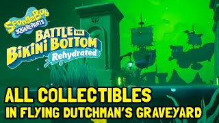 SpongeBob Battle For Bikini Bottom Rehydrated All Collectibles In Flying Dutchmans Graveyard [upl. by Cowen]