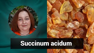 Разбор препарата СУКЦИНУМ АЦИДУМ SUCCINUM ACIDUM  Гомеопатия и Здоровье [upl. by Ennirac357]