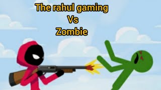 The Rahul gaming vs zombiefull gameplay [upl. by Ecinahs]