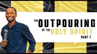 The Outpouring Of The Holy Spirit  Part 7  Pastor Tony Osborn  7th Aug 2024 [upl. by Adnocahs243]