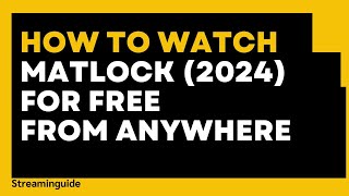 How to watch Matlock 2024 for free [upl. by Sanfred]