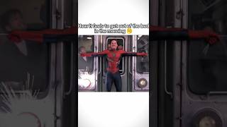 Morning Things spiderman spidermanmemes comedyshorts tobeymaguire spiderman2 [upl. by Huoh]