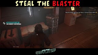 Steal the blaster part from the Pyke or Crimson Dawn district  Star Wars Outlaws [upl. by Yniar695]