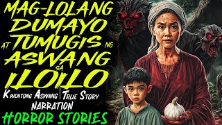 MAGLOLANG DUMAYO AT TUMUGIS NG ASWANG SA ILOILO  Kwentong Aswang  True Story [upl. by Bruyn19]