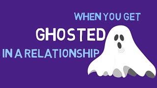 When You Get Ghosted In A Relationship Animated [upl. by Aleka]