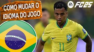 FC 25COMO MUDAR O IDIOMA E LINGUAGEM DO JOGO PARA PORTUGUÊS BRASILEIROHOW CHANGE LANGUAGEEA SPORT [upl. by Essirahc898]