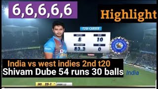 Full Highlights Shivam Dube Epic 54 Runs Against West Indies In Sceond T20 Match 2019 [upl. by Nuawad]