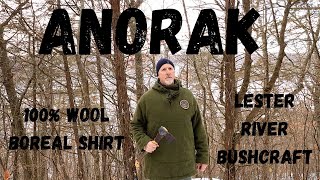 Lester River Bushcraft Boreal Shirt  100 Wool  Anorak [upl. by Tubb]