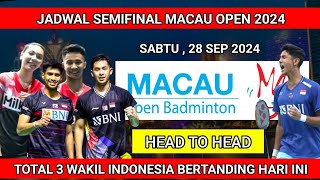 JADWAL amp H2H SEMIFINAL MACAU OPEN 2024  JADWAL BADMINTON HARI INI [upl. by Telrahc242]