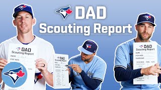 We asked these Blue Jays to give us a scouting report on themselvesas Dads [upl. by Ringler]