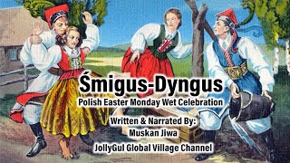 SmigusDyngus  Wet Monday Spring Celebration  Easter Monday  Muskan Jiwa [upl. by Courtney]