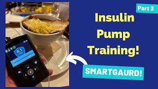 Insulin Pump Training Part 3 SMARTGAURD [upl. by Orfurd]